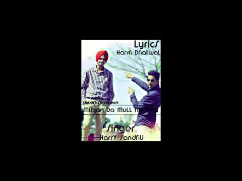 Mull Na Peya Harry Sandhu Full Song [Audio] [HQ] New Punjabi Songs 2014