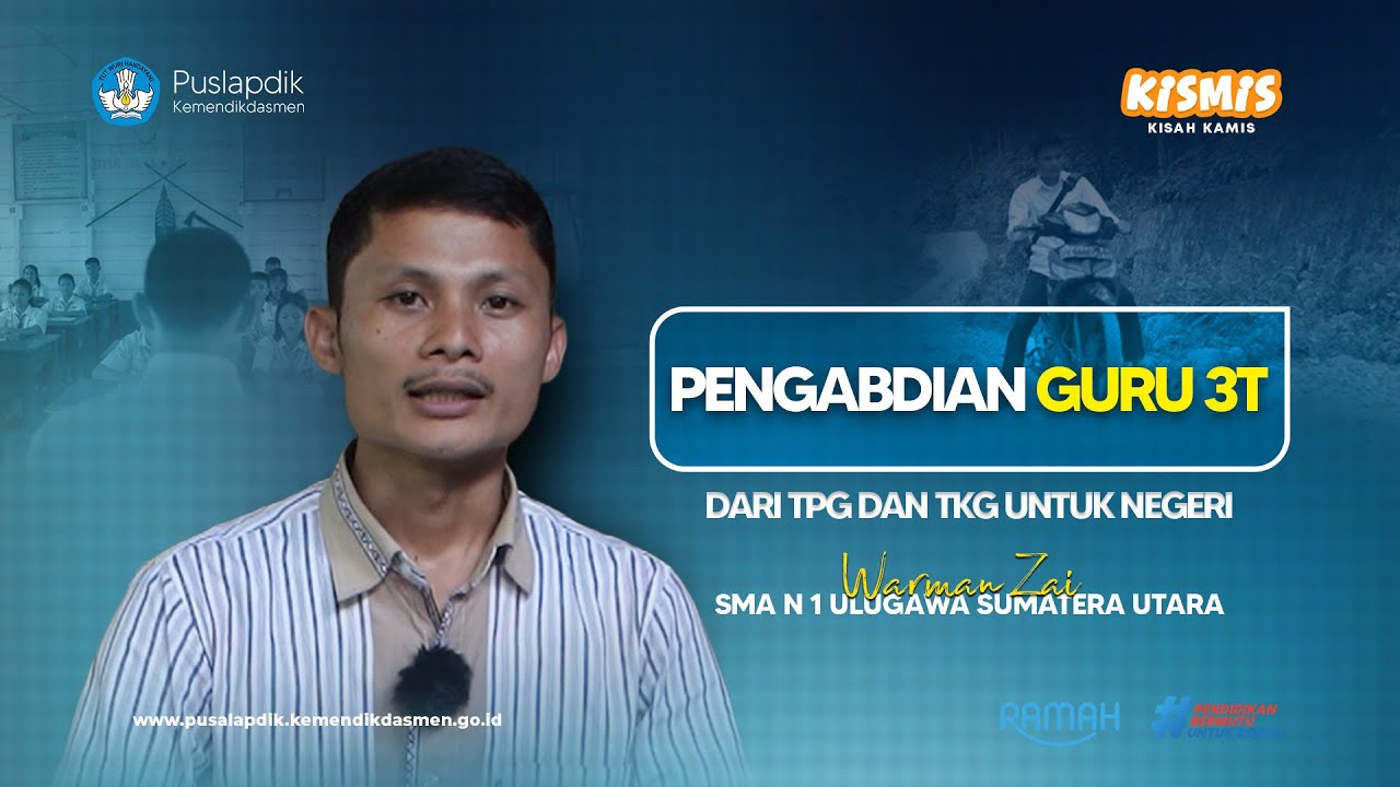 Pengabdian Guru 3T dari TPG dan TKG untuk Negeri