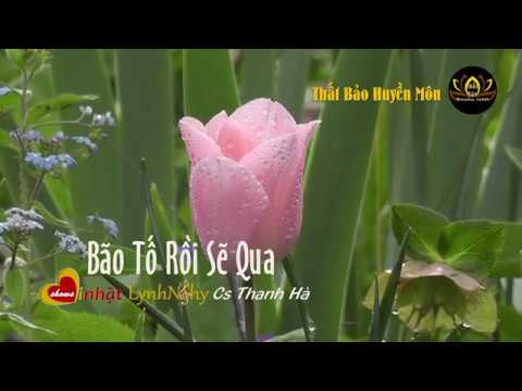 Bão tố rồi sẽ qua - Thanh Hà