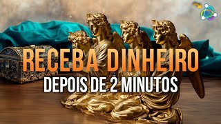 2 MINUTOS APÓS OUVIR VOCÊ ESTARÁ NA ENERGIA DO DINHEIRO 💸 Faça Milagres Reais 💸 Lei da Atração