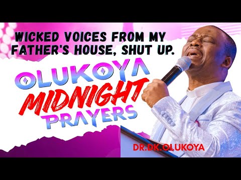 17th January Friday Vigil- Wicked Voices Attacking Me, Shut Up. MIDNIGHT OLUKOYA PRAYERS #mfm