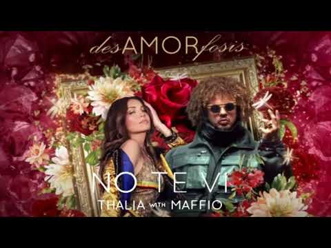 Thalía - No Te Vi Feat. Maffio [IgnisFire Mix]
