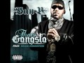 Bun B Feat. Sean Kingston:That's Gangsta 