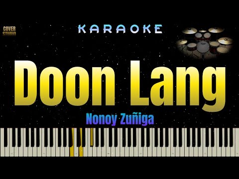 Doon Lang - Nonoy Zuniga (KARAOKE VERSION)