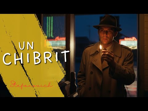 Stefanovich - Un Chibrit