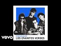 Los Enanitos Verdes - Tus Viejas Cartas (Official Audio)