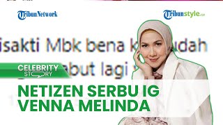 Venna Melinda Alami KDRT dari Ferry Irawan, Warganet Serbu Instagram Ibunda Verrell Bramasta
