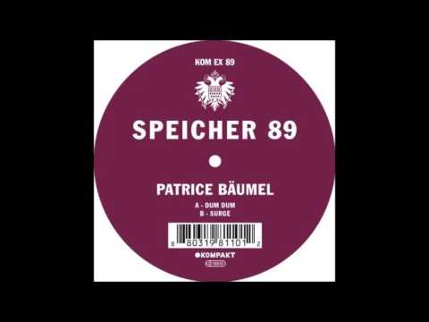 Patrice Baumel - Surge (Original Mix)