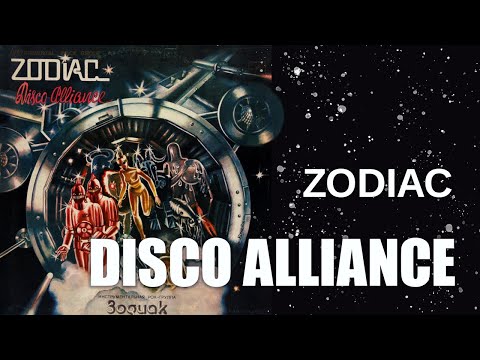 Zodiac -  Disco Alliance (Full Album) 1980