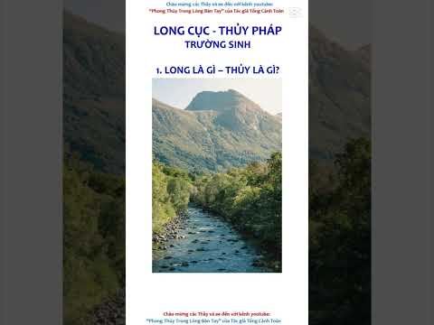 Tìm Thủy khẩu để lập Long cục Thủy pháp trường sinh #phongthuytronglongbantay
