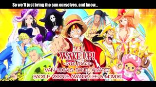 ENGLISH &#39;Wake up!&#39; One Piece {Feat. Amanda Lee and MOM0KI}
