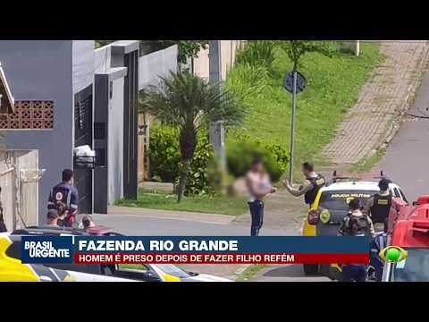 Homem faz filho refém na Fazenda Rio Grande | Brasil Urgente