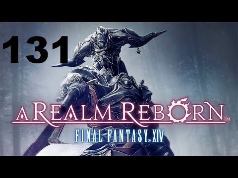 Final Fantasy A Realm Reborn Part 131