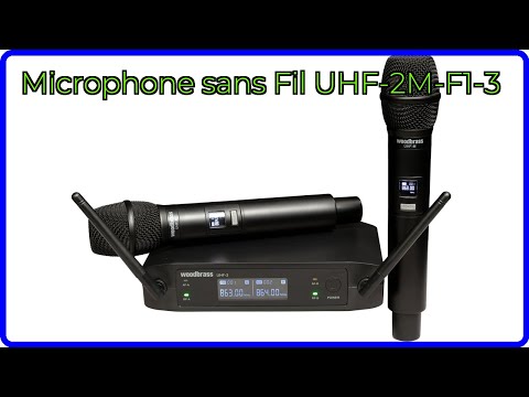 AVIS (2025) : Microphone sans Fil UHF-2M-F1-3. DÉTAILS ESSENTIELS