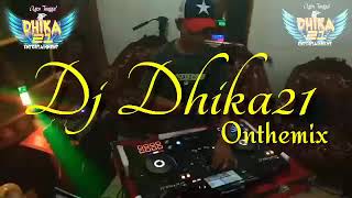 Download lagu Dj Dhika21 onthemix (bukan kaleng kaleng) mp3