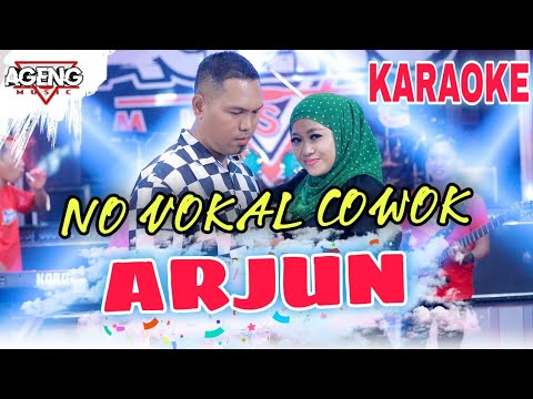 Arjun Karaoke Tanpa Vokal Cowok duet bareng ageng musik