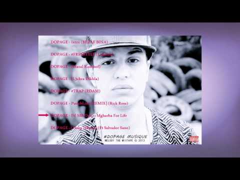 DOPAGE Ft MB1- Mgharba For Life (2012)