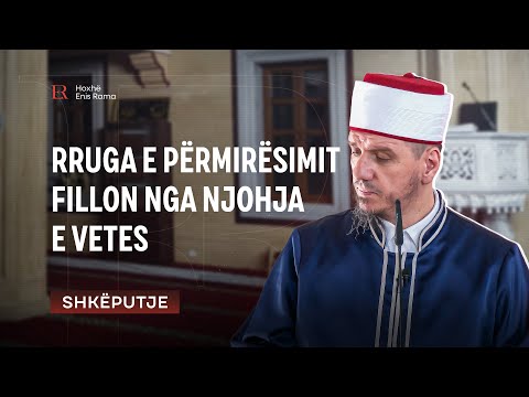 SHKËPUTJE | Rruga e përmirësimit fillon nga njohja e vetes - Enis Rama