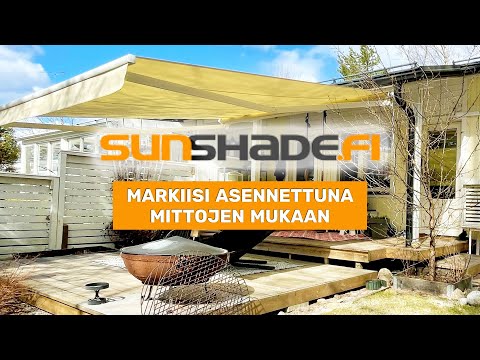 Markiisi asennettuna | SUNSHADE.FI | 045 152 2477