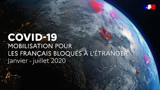 Covid-19 Mobilisation pour les Français bloqués à l&#39;étranger (st : fr -ru - ar - en - de - es)
