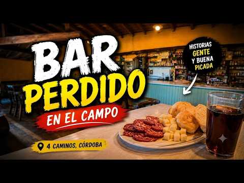 Encontramos un BAR PERDIDO en el campo... y terminó siendo inolvidable | 4 caminos