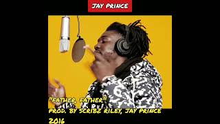 ᔑample Video: Father, Father by Jay Prince (2016)