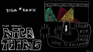 Biga*Ranx - Nice Thing (Tuff Version)