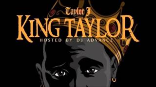 Taylor J - Big Plays Ft. Young Scooter (King Taylor)