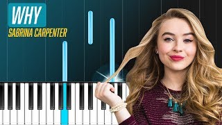 Sabrina Carpenter - "Why" Piano Tutorial - Chords - How To Play - Cover