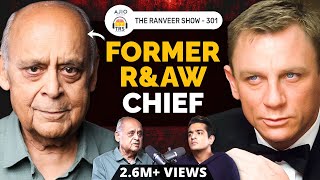 Vikram Sood - Spy Life, R&AW, Pakistan & India's Enemies | AJIO Presents The Ranveer Show 301