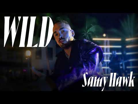 WILD | by Samy Hawk – Full Length Audio