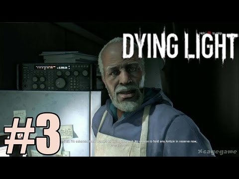 Dying Light - Walkthrough Gameplay Part 3  [ HD ]