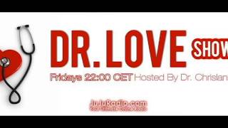 DR LOVE SHOW Video