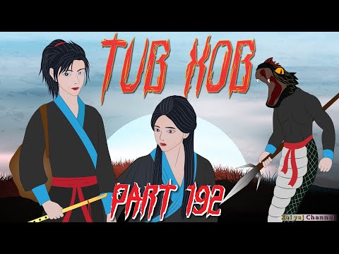 Dab Neeg Tub Xob (Part192) Tawm Tsam Nrog Huab Tai Zaj Lwj Xeeb 03/09/2023