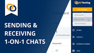 1-on-1 Chat | EZ Texting Tutorial
