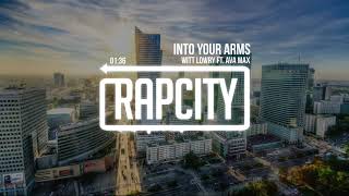 Witt Lowry - Into Your Arms (ft. Ava Max)