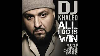 DJ Khaled - All I Do Is Win feat. Ludacris, Rick Ross, T-Pain &amp; Snoop Dogg 1 hour