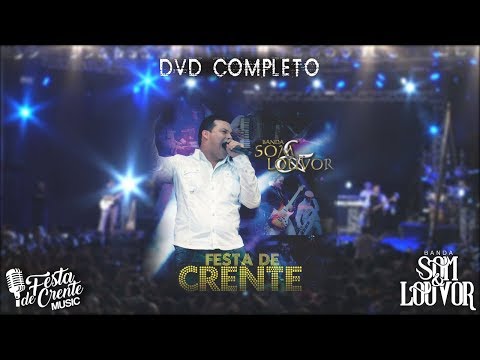 2º DVD Festa de Crente (Completo) - Banda Som e Louvor