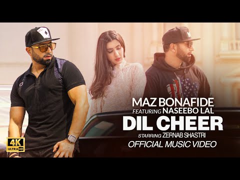 Maz Bonafide | DIL CHEER |  Naseebo Lal | Zernab Shastri |  Full Music Video | Latest Punjabi Song
