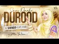 Sary Parho Darood Syeda Areeba Fatima Allah Humma Sallay Ala Rabi Ul Awal Special Kalam 2024