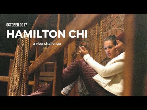Hamilton Vlog Challenge