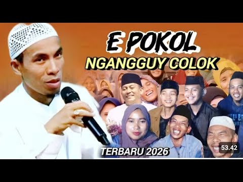 ECOPLOK NGANGKUY COLOK || KH KHOLIL YASIN TERBARU 2026 POLL LOCOH