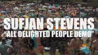 Sufjan Stevens &quot;All Delighted People&quot; (DEMO) (AUDIO)