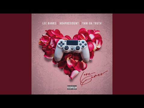 Love Games (feat. HD4President & Yani Da Truth)