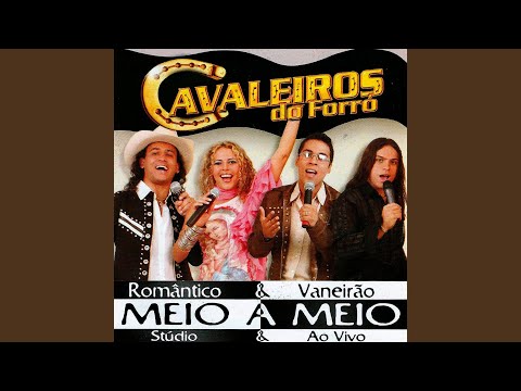 Deixa de Loucura - Cavaleiros do Forró