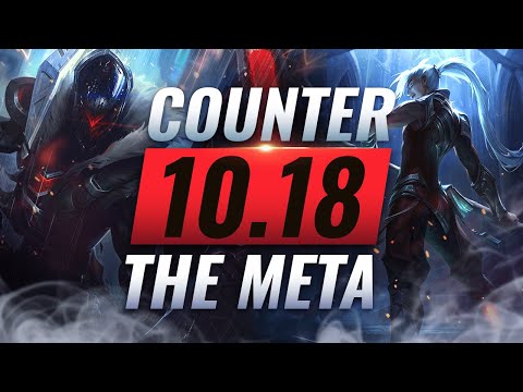 COUNTER THE META: How To DESTROY OP Champs for EVERY Role - League of Legends Patch 10.18