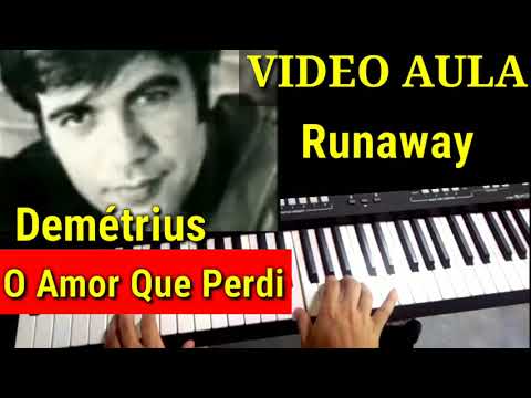 O Amor Que Perdi (Runaway) - Demetrius