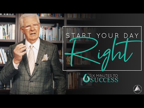 The Secret to Having a Successful Day - Everyday | Bob Proctor
