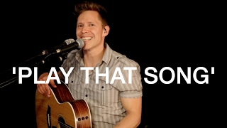 PLAY THAT SONG - Train - (Acoustic Looper Cover)