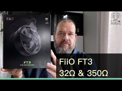 FiiO FT3 im Test – Offene OverEar Kopfhörer im Doppelpack – 32Ω und 350Ω